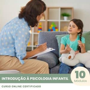 Introdução à Psicologia Infantil - Curso Certificado